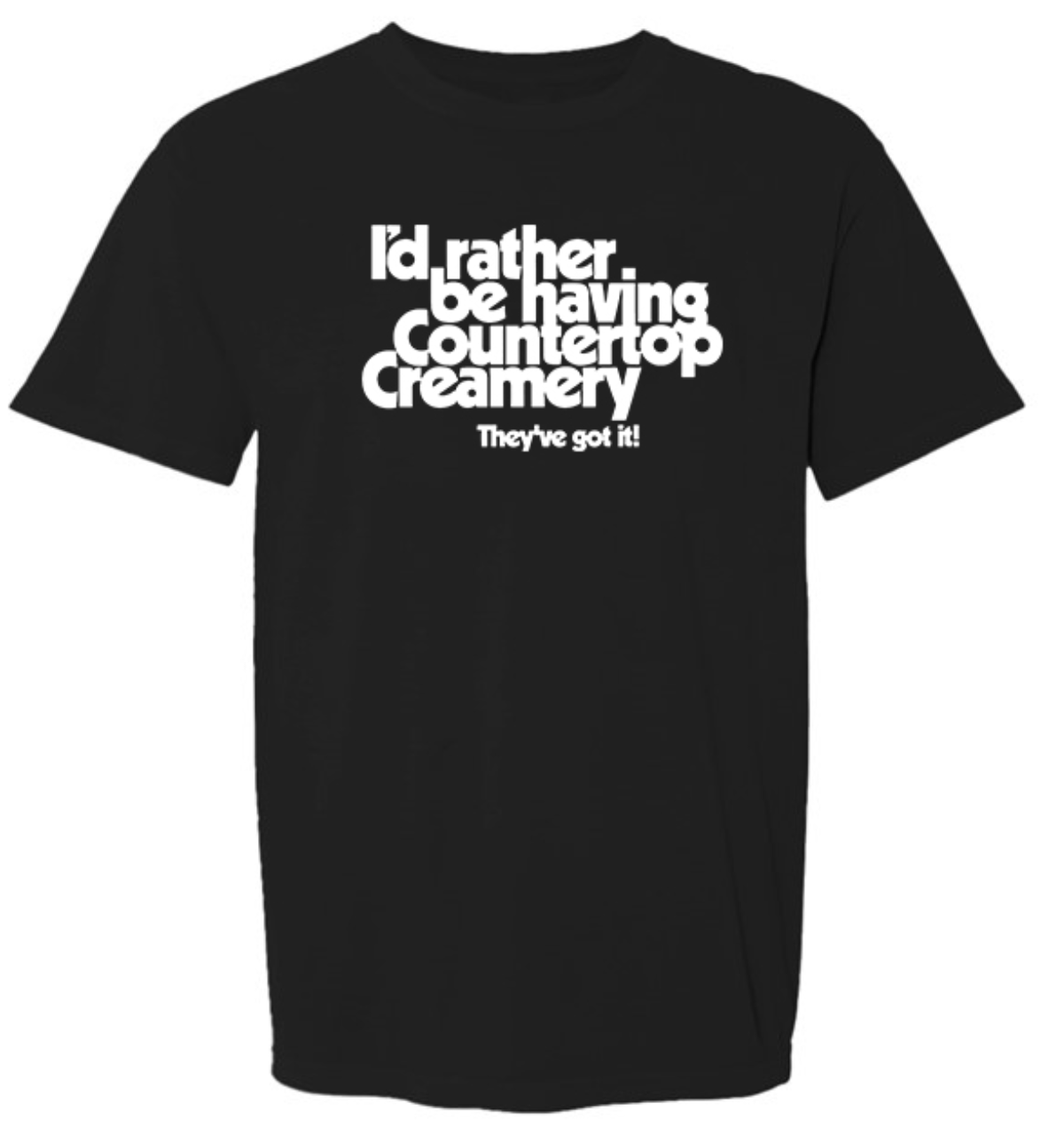 I'd Rather... Tee