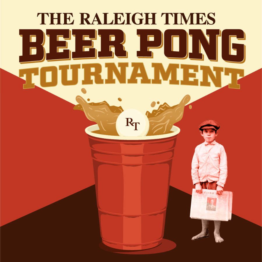 Raleigh Times Beer Pong Tournament 9/19