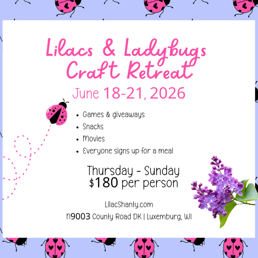 Lilacs & Ladybugs Craft Retreat