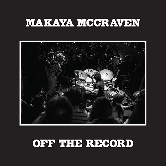 Makaya McCraven -  Off the Record by Unknown Artist - View 1