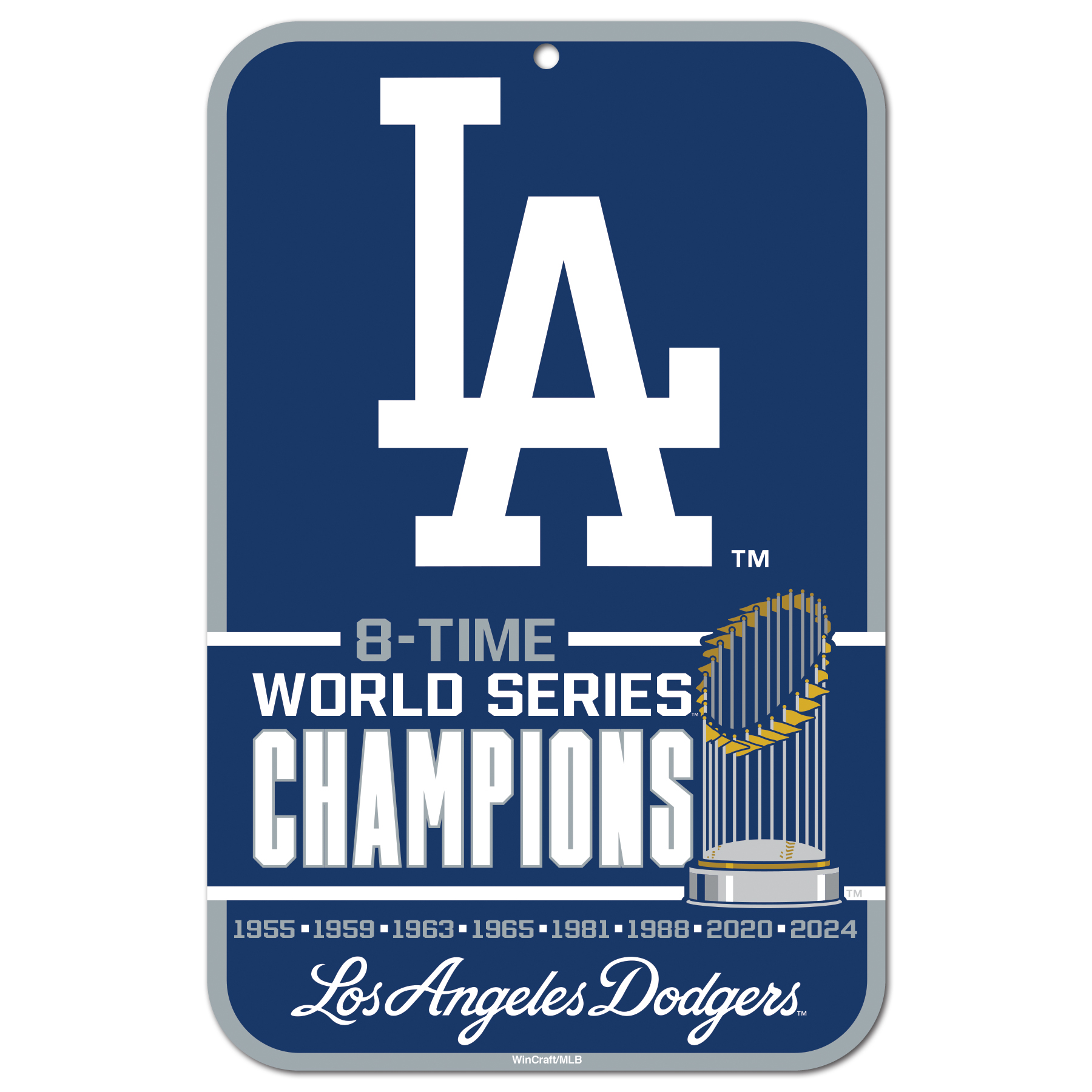 Los Angeles Dodgers 2024 World Series Champions Plastic Sign 11x17"