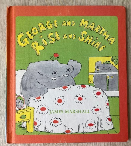 George and Martha rise and shine (Hardcover)/James Marshall