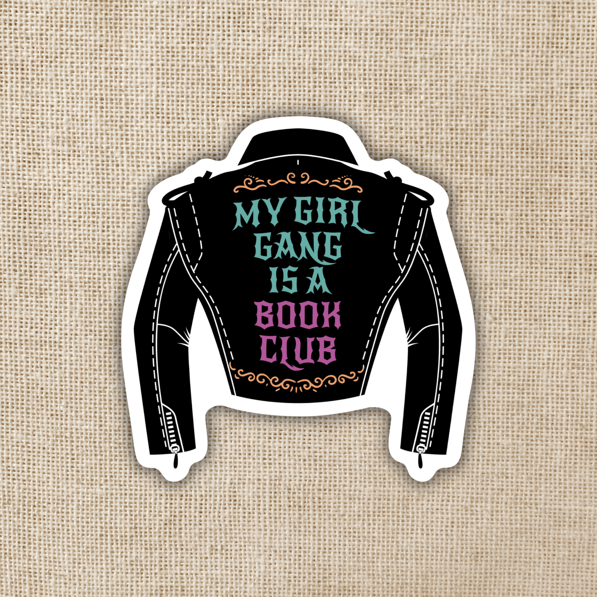 My Girl Gang is a Book Club Sticker