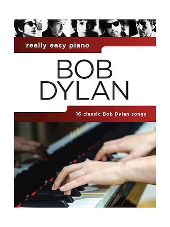 Hal Leonard Bob Dylan – Really Easy Piano