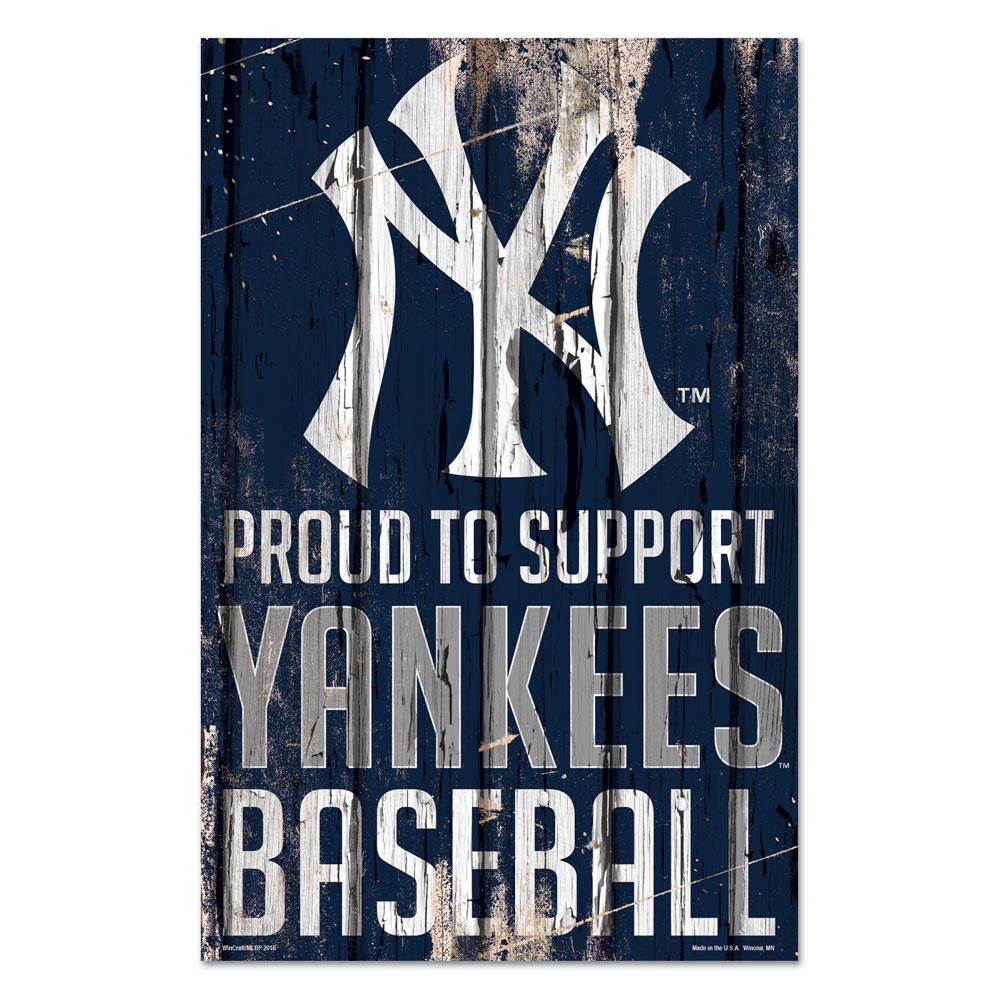 New York Yankees Proud to Support Wooden Sign 11x17"