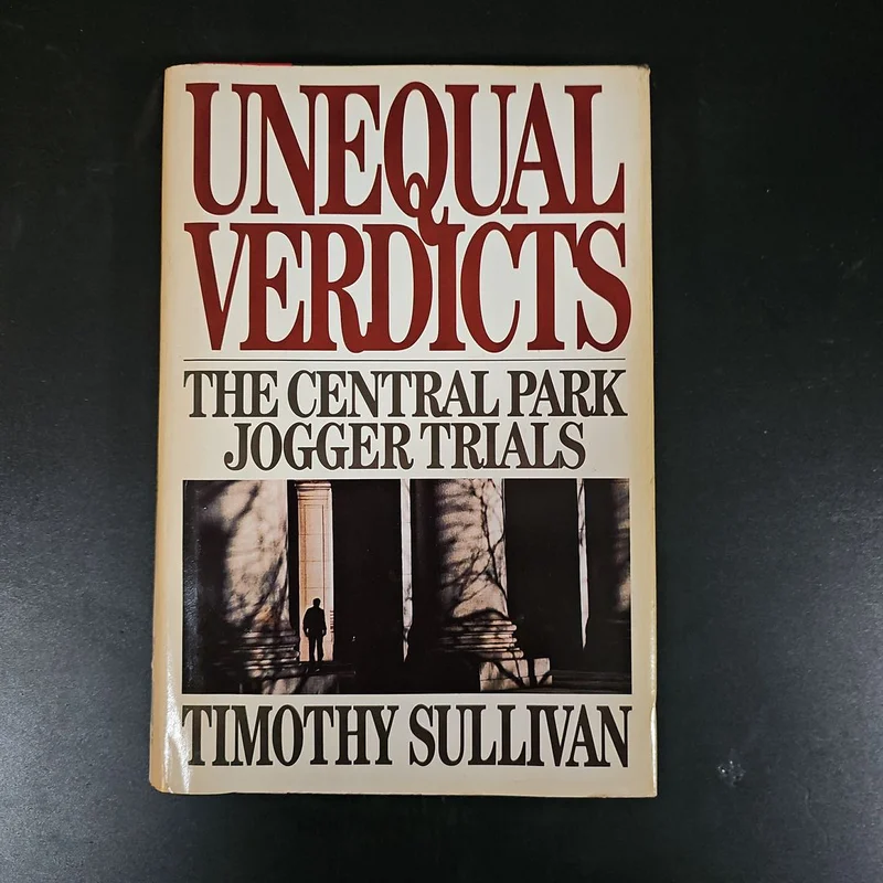 Unequal Verdicts by Timothy Sullivan