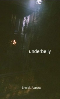 Eric M. Acosta/underbelly