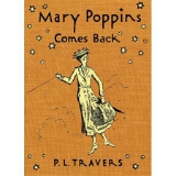 Mary Poppins Comes Back by P. L. Travers