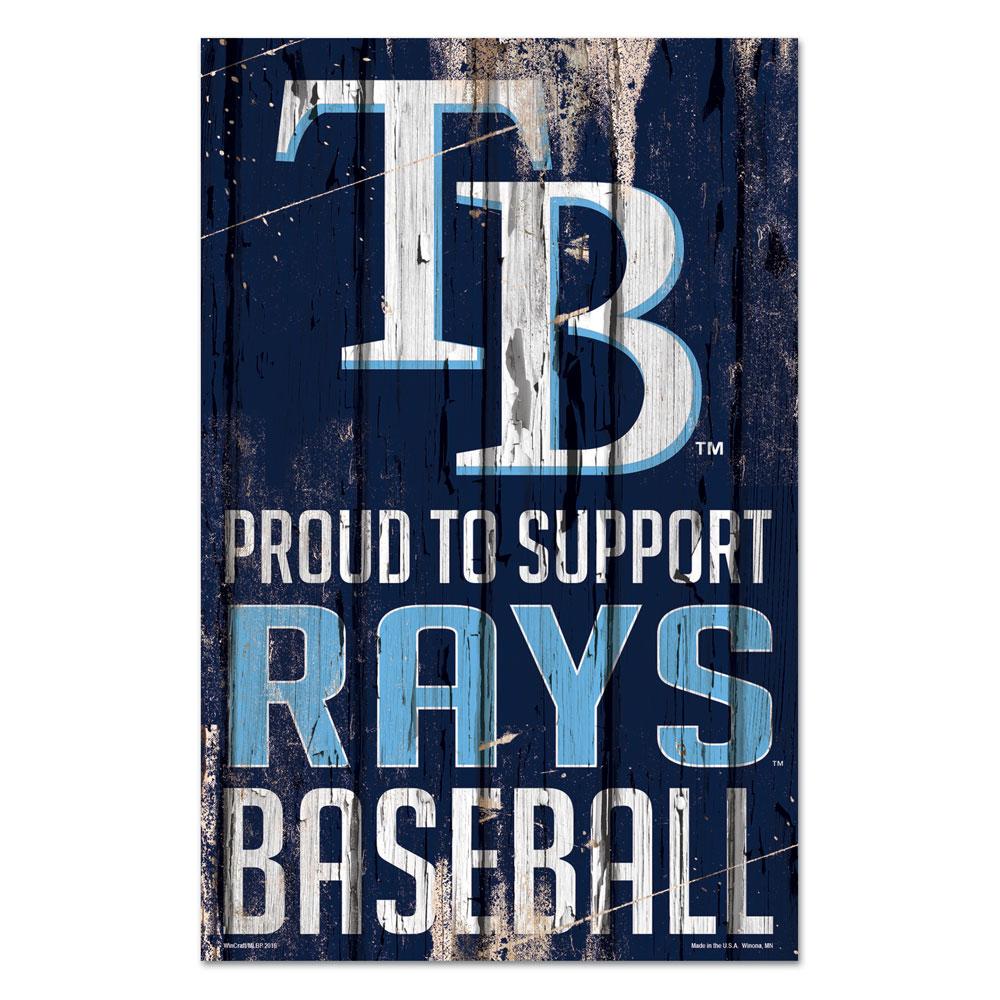 Tampa Bay Rays Proud to Support Wooden Sign 11x17"