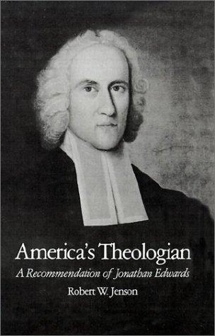 Cover of America's Theologian: A Recommendation of Jonathan Edwards