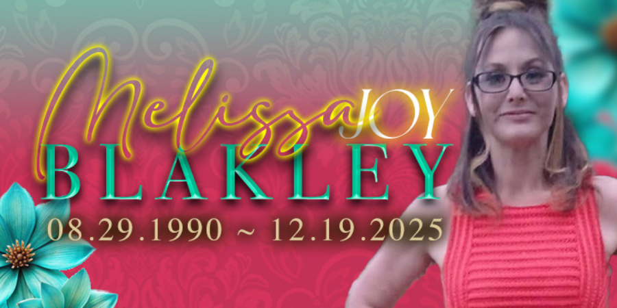 In Loving Memory of Melissa Blakley
