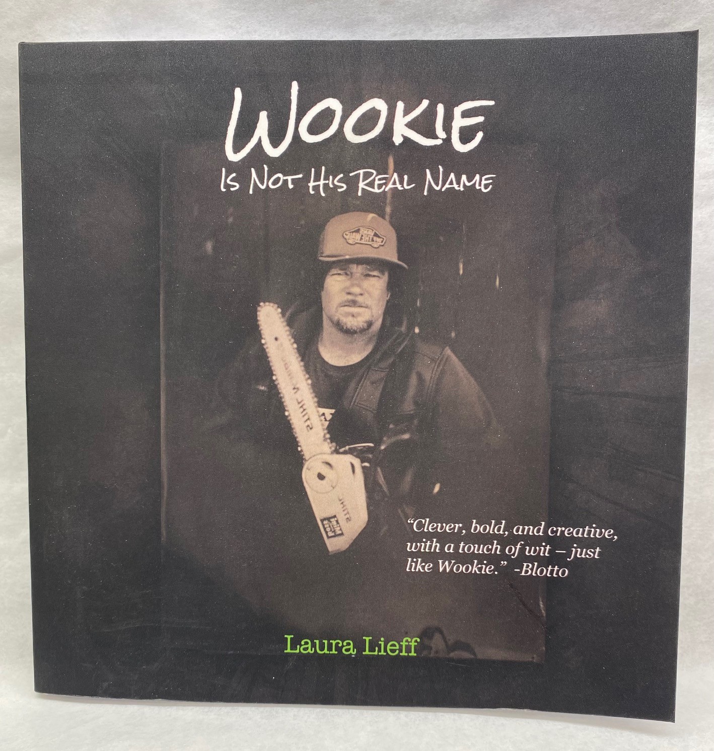 Wookie is Not His Real Name