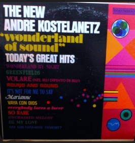 Andre Kostelanetz/Wonderland of sound