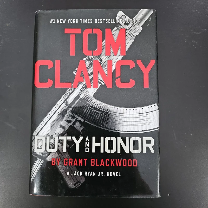 Tom Clancy Duty and Honor by Grant Blackwood