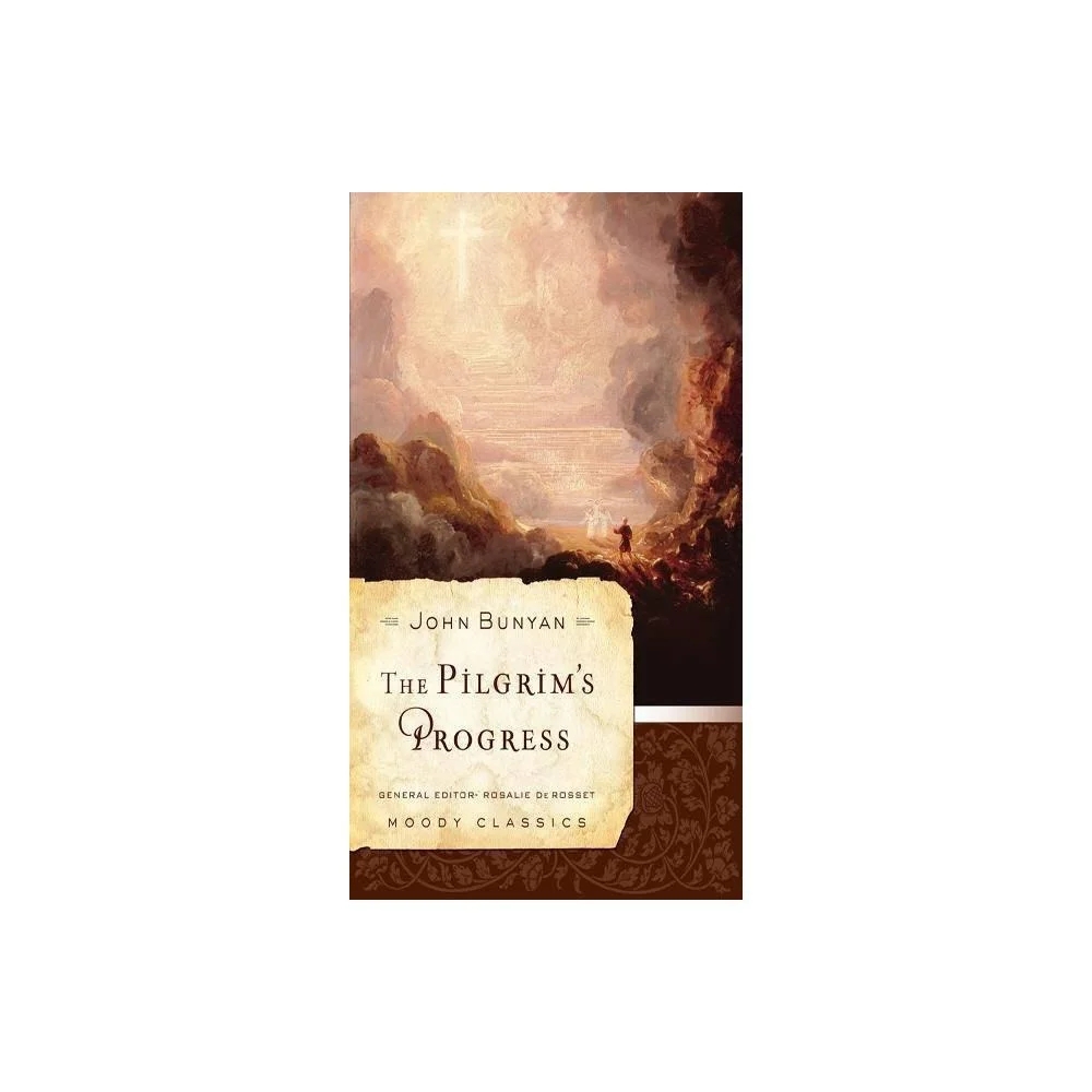 Moody Classics: The Pilgrim's Progress (Paperback)