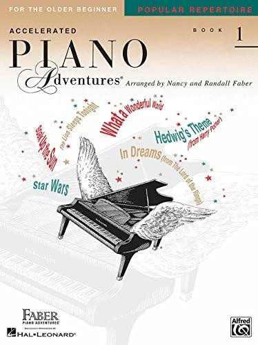 Accelerated Piano Adventures: Accelerated Piano Adventures for the Older Beginner