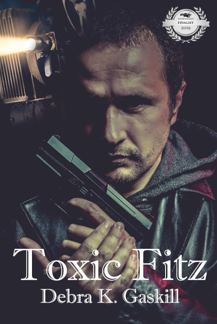 Toxic Fitz (Fracktown Gumshoe Book 5) by Debra Gaskill