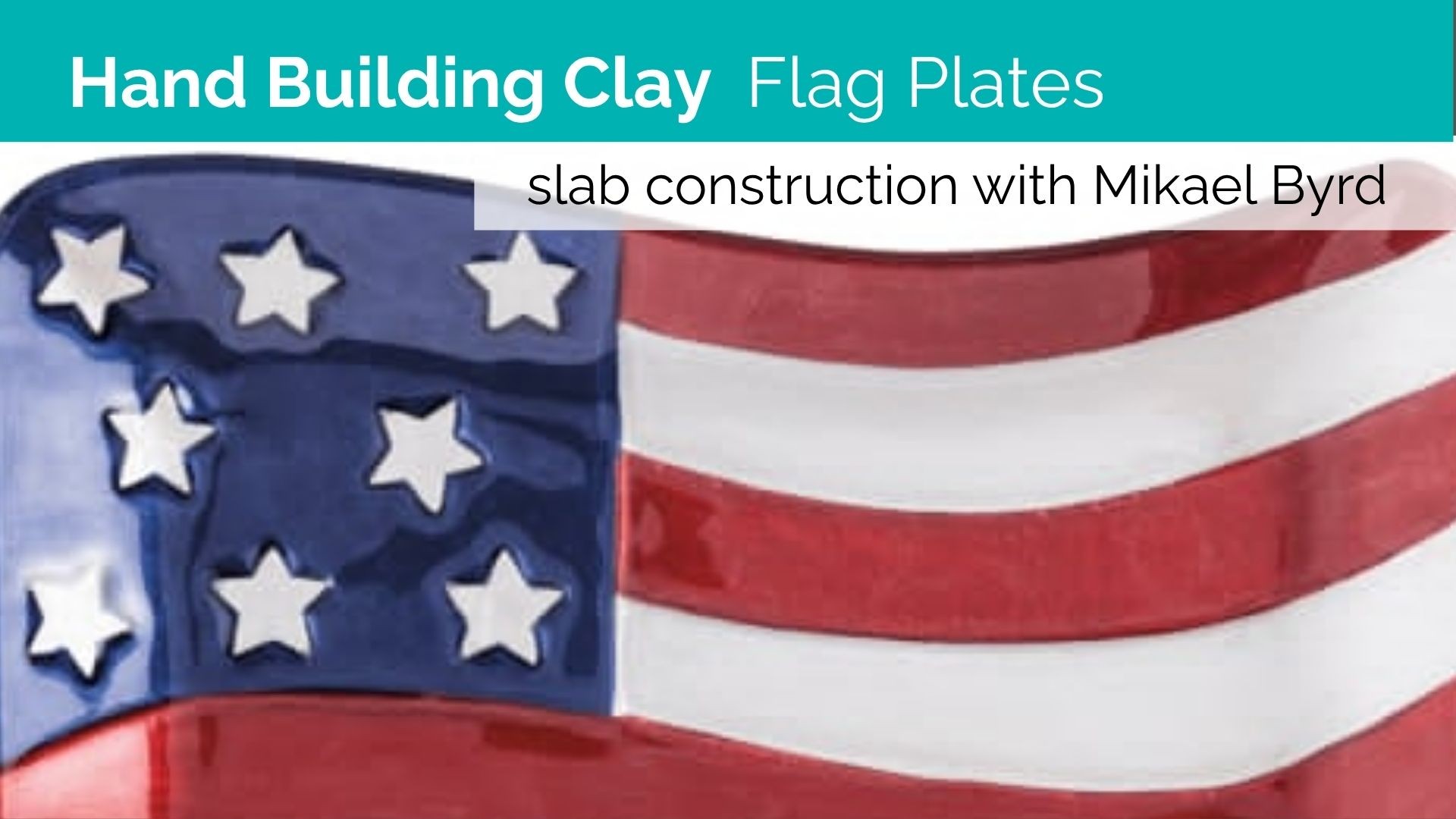Hand Building Clay - Slab Construction