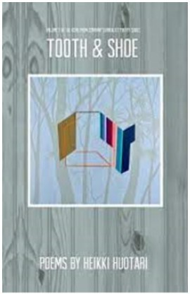 Heikki Huotari/Tooth and Shoe