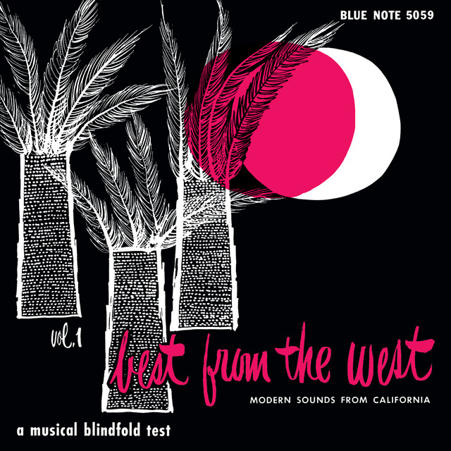 The Best From The West: Modern Sounds from California, Vol. 1 by Unknown Artist - View 1