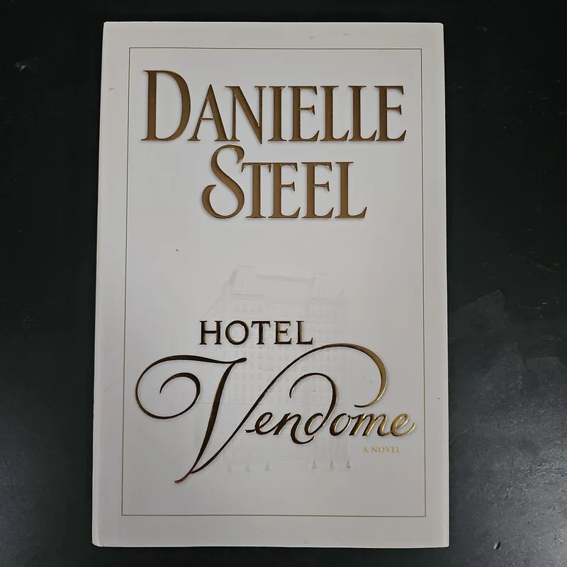 Hotel Vendome by Danielle Steel