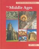 Cover of Great Events from History: The Middle Ages, Vol. 1: 477-1453 (477-1149)