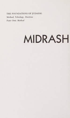 Cover of Midrash in Context: Foundations of Judaism: Method, Teleology, Doctrine