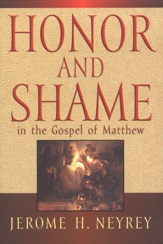 Cover of Honor and Shame in the Gospel of Matthew