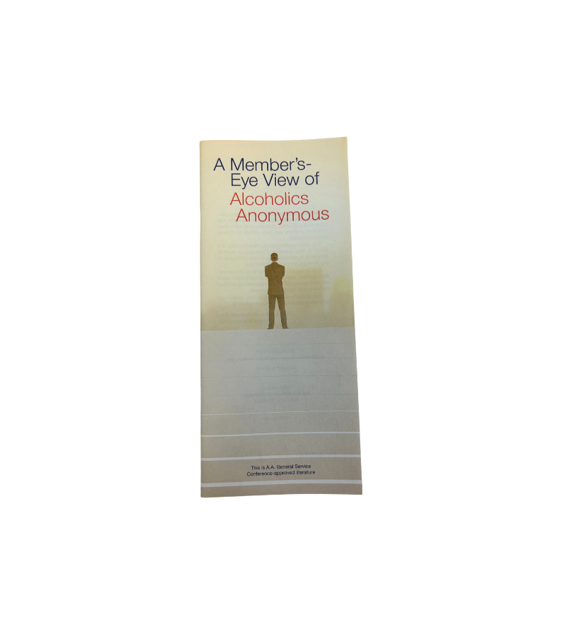 P41 - A Member’s Eye View of Alcoholics Anonymous