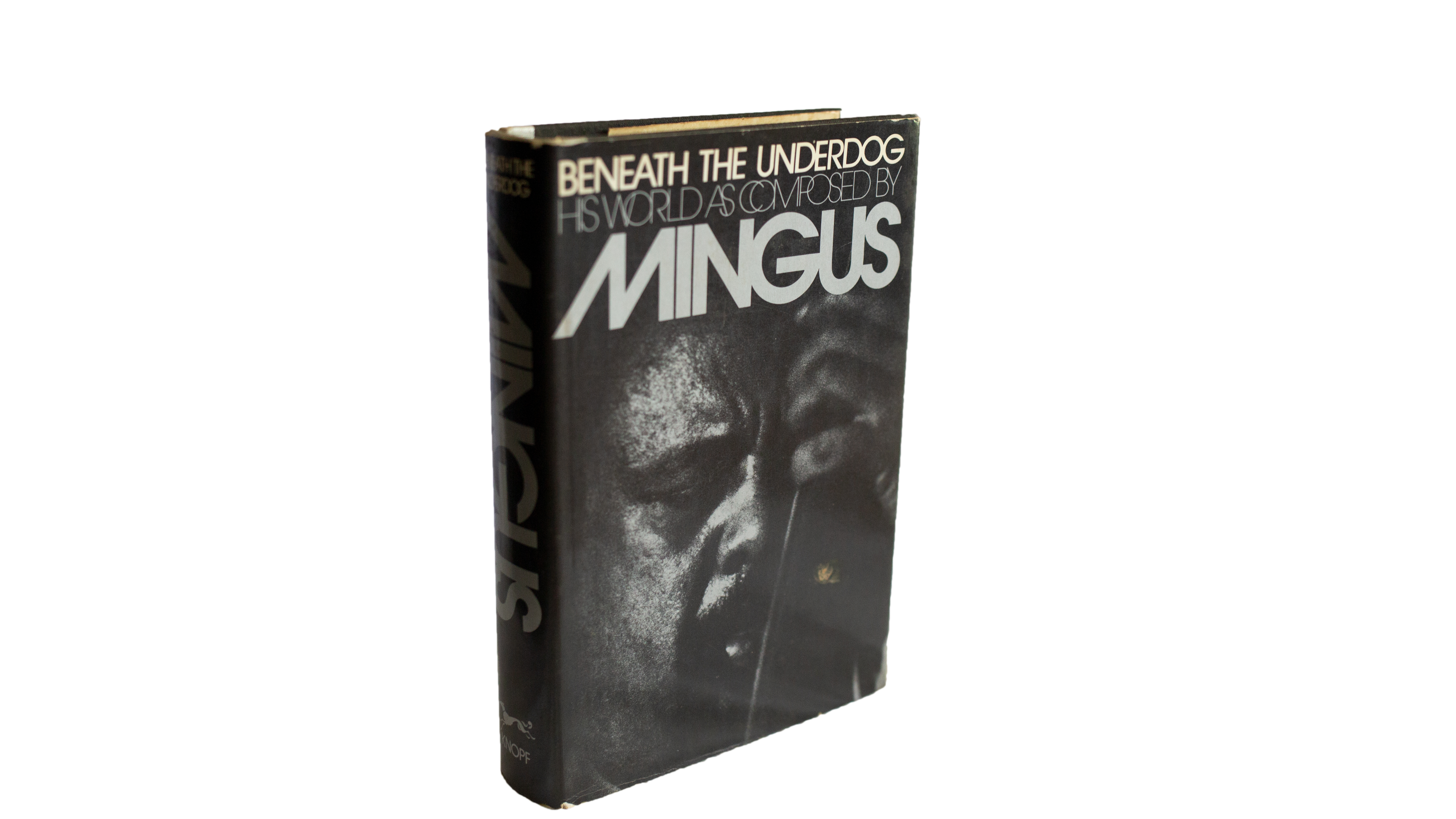 Mingus, Charles -- Beneath the Underdog: His World as Composed by Mingus [Book]