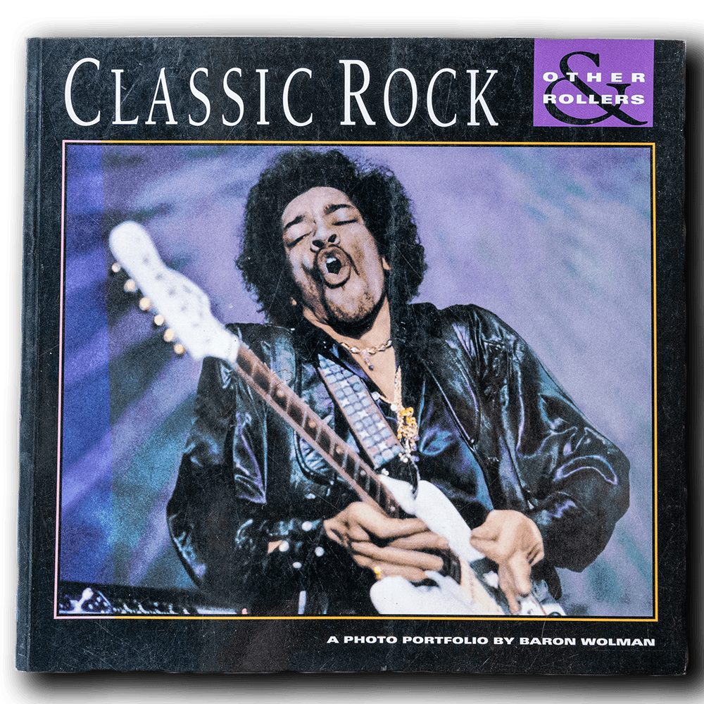 Wolman, Baron -- Classic Rock and Other Rollers [Book]