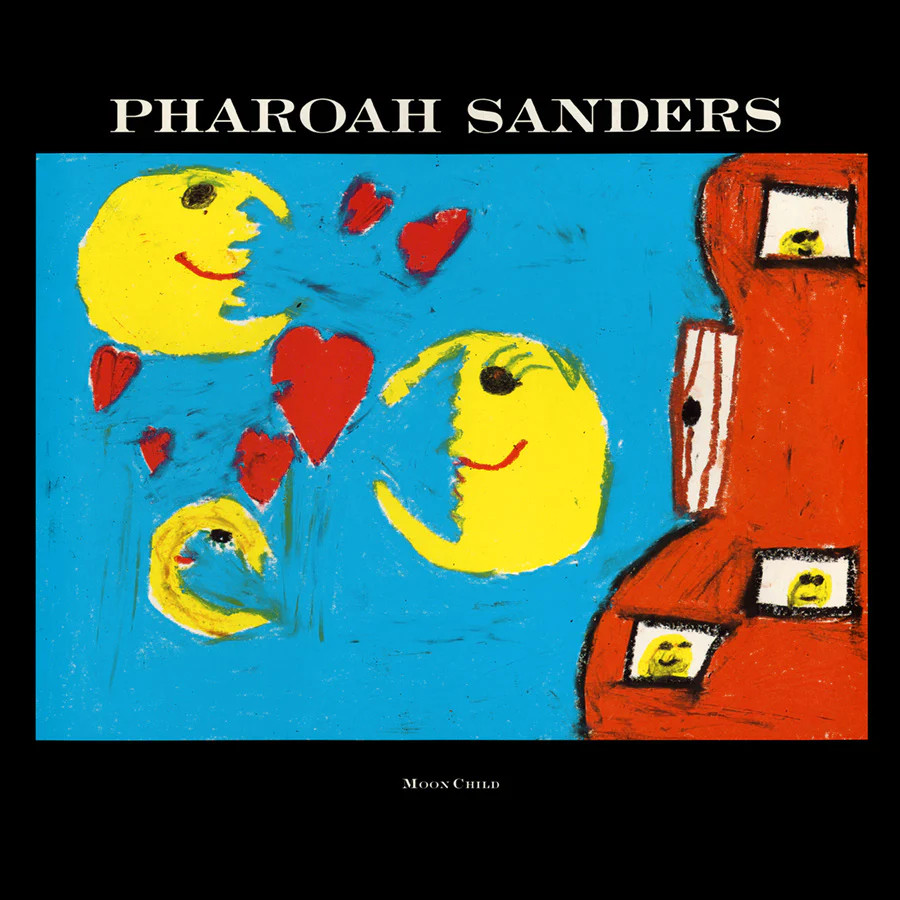 Pharoah Sanders - Moon Child by Unknown Artist - View 1