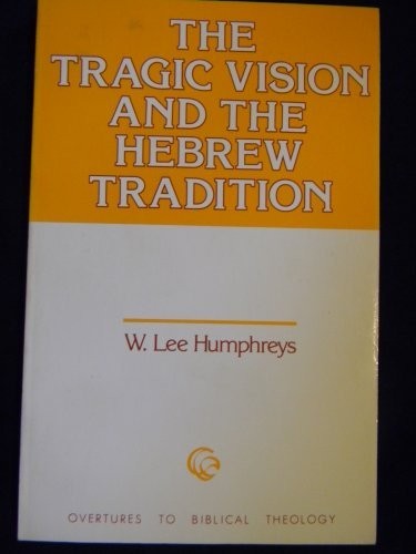 Cover of The Tragic Vision and the Hebrew Tradition