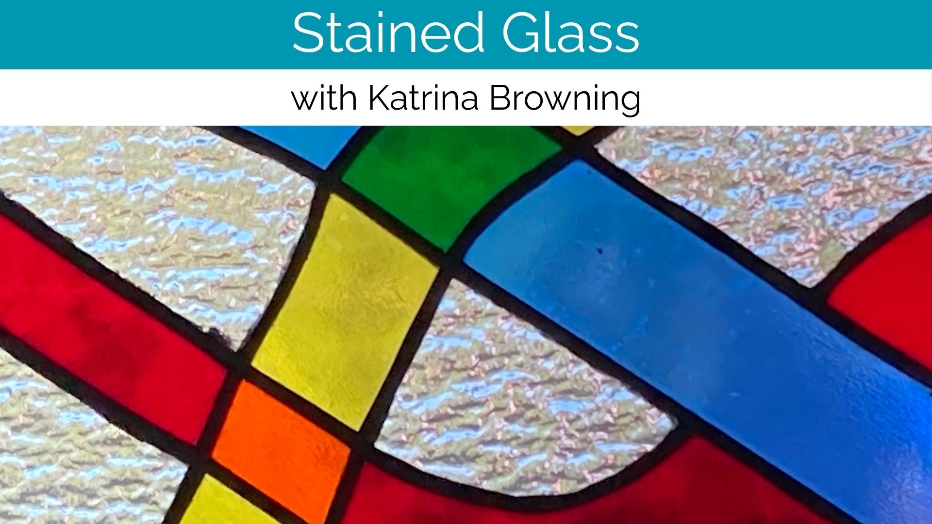 Stained Glass