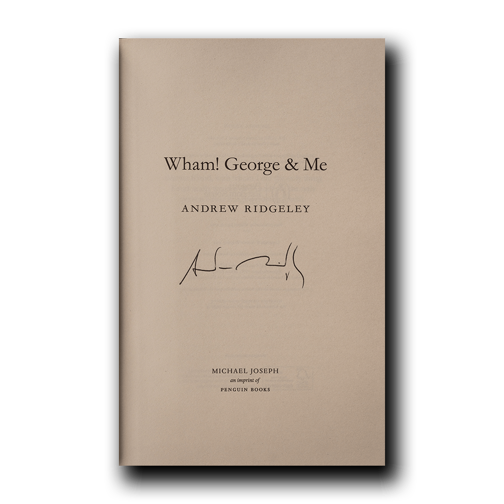 Ridgeley, Andrew -- Wham! George Michael and Me: A Memoir [Book]