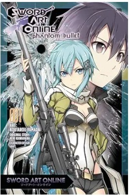 Sword Art Online:Phantom Bullet Volume 1/Reki Kawahara