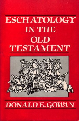 Cover of Eschatology in the Old Testament