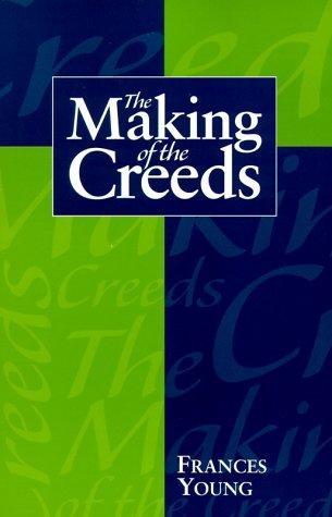 Cover of The Making of the Creeds