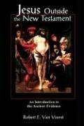 Cover of Jesus Outside the New Testament: An Introduction to the Ancient Evidence (Studying the Historical Jesus (SHJ))