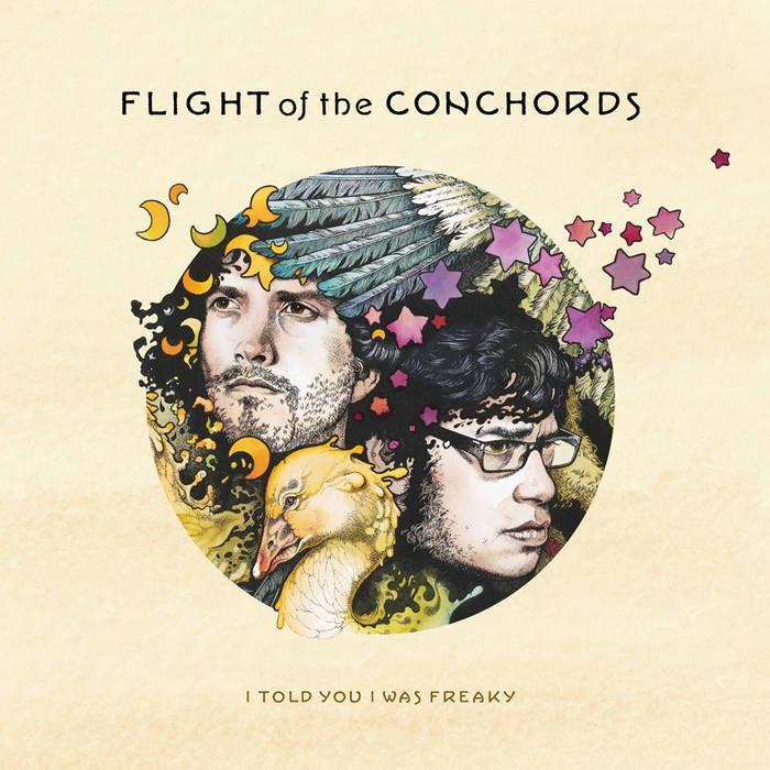 Flight Of The Conchords - I Told You I Was Freaky by Unknown Artist - View 1
