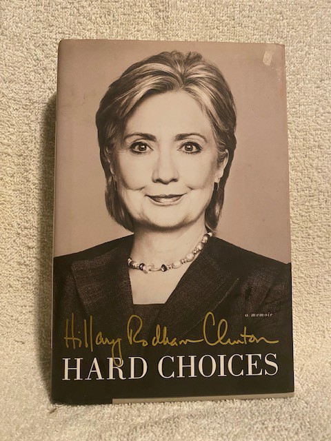 Hillary Rodham Clinton/Hard Choices: A Memoir
