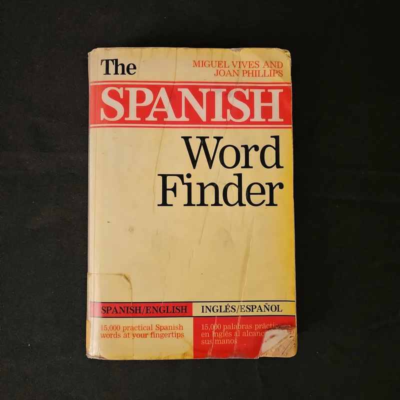 The Spanish Word Finder by Miguel Vives, Joan Phillips