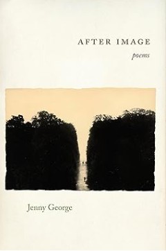 After Image/ Jenny George