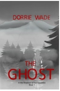 The Ghost (Signed copies)/Dorrie Wade