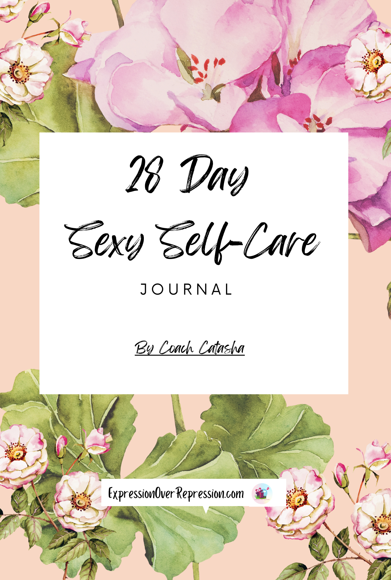 28 Day Sexy Self-Care Journal