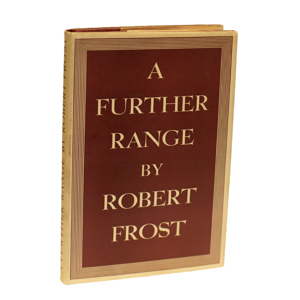 Frost, Robert -- A Further Range [Book]