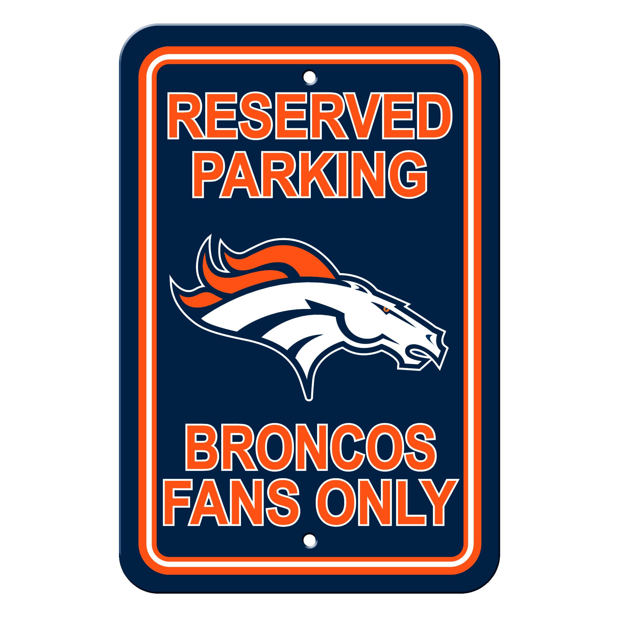Denver Broncos Sign Reserved Parking Sign 12x18"