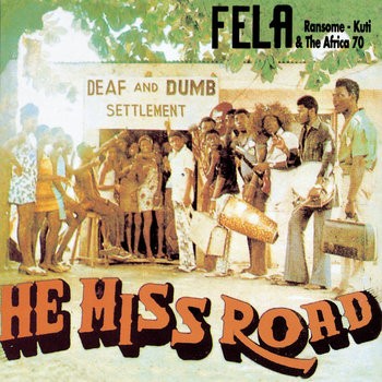 Fela Kuti - He Miss Road by Unknown Artist - View 1