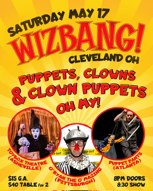May 17th "ToyBox, O'Ryan the O'Mazing and Puppet Pants!!