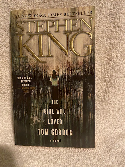 Stephen King/The Girl Who Loved Tom Gordon